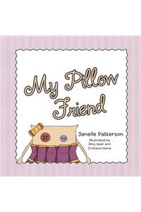 My Pillow Friend