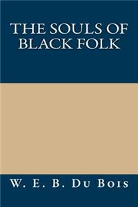 The Souls of Black Folk