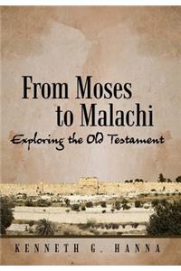 From Moses to Malachi