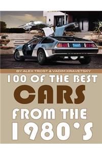 100 of the Best Cars from the 1980