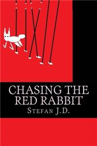 Chasing the Red Rabbit