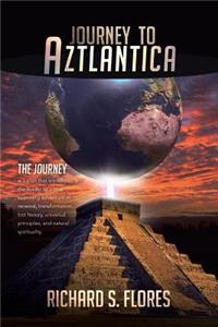 Journey to Aztlantica