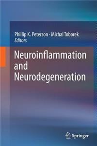 Neuroinflammation and Neurodegeneration