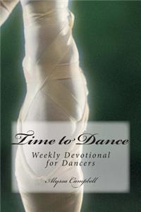 Time to Dance