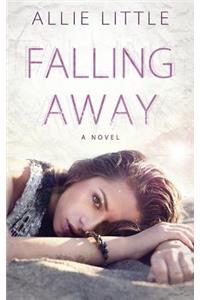 Falling Away