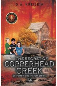 The Secret of Copperhead Creek