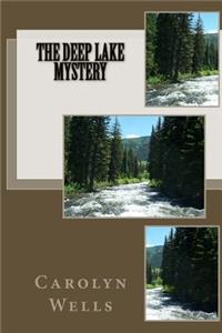 The Deep Lake Mystery