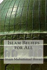 Islam Beliefs for All