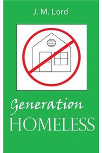 Generation Homeless