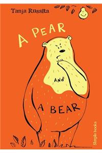 A Pear and a Bear