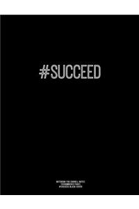 Notebook for Cornell Notes, 120 Numbered Pages, #SUCCEED, Black Cover