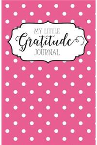 My Little Gratitude Journal (pink cover)