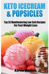 Ketogenic Ice Cream & Popsicles