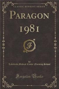 Paragon 1981 (Classic Reprint)