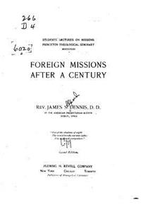 Foreign Missions After a Century