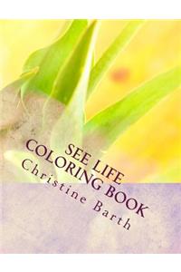 See Life Coloring Book