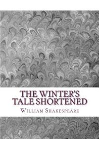 The Winter's Tale Shortened