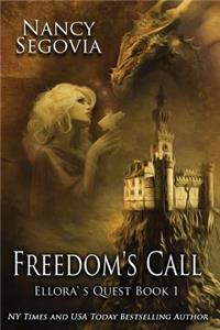 Ellora's Quest - Book 1 - Freedom's Call