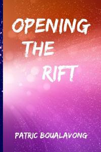 Opening the Rift