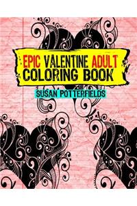 Epic Adult Valentine Coloring Book