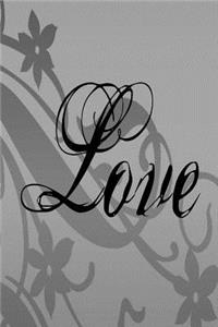 Wedding Journal Love Flowers Black Gray Grey
