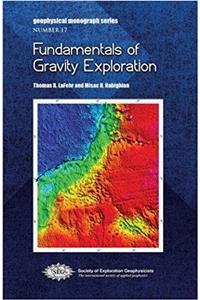 Fundamentals of Gravity Exploration