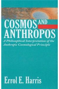 Cosmos and Anthropos