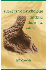 Tracking the White Rabbit