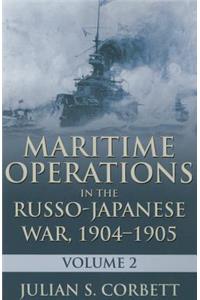 Maritime Operations in the Russo-Japanese War, 1904-1905: Volume Two