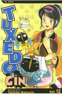 Tuxedo Gin, Vol. 12