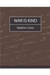 War Is Kind