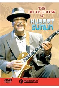The Blues Guitar of Hubert Sumlin