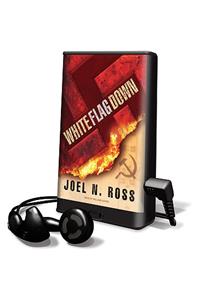 White Flag Down