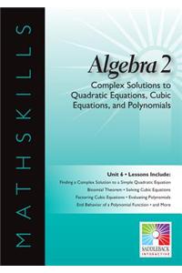 Complex Solutions to Quadratic Equations, Cubic Equations, and Polynomials Interactive Whiteboard Resource