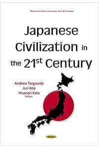 Japanese Civilization in the 21st Century