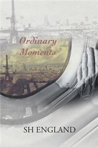 Ordinary Moments