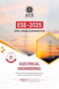 ESE 2025 UPSC Mains Electrical Engineering Previous Years Conventional Questions with Solutions, Subjectwise & Chapterwise Paper 1