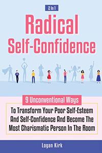 Radical Self-Confidence 2 In 1