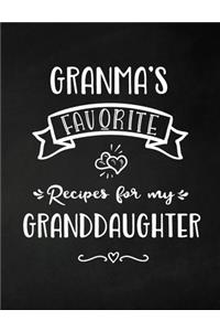 Granma's Favorite, Recipes for My Granddaughter