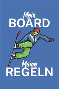 Mein Board meine Regeln