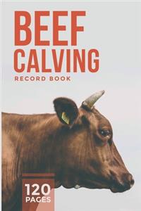 Beef Calving Record Book