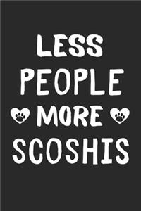 Less People More ScoShis: Lined Journal, 120 Pages, 6 x 9, Funny ScoShi Gift Idea, Black Matte Finish (Less People More ScoShis Journal)