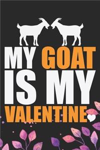 My Goat Is My Valentine