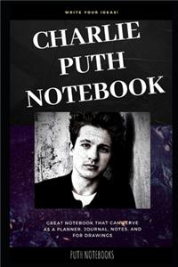 Charlie Puth Notebook