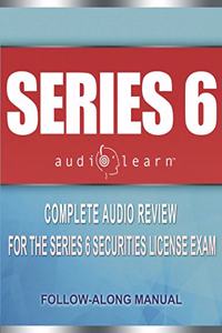 Series 6 Exam AudioLearn