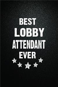 Best Lobby attendant Ever