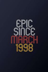 Epic Since March 1998