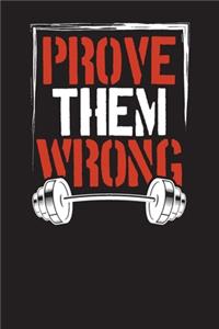 Prove Them Wrong