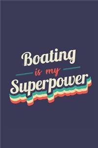 Boating Is My Superpower