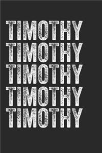 Name TIMOTHY Journal Customized Gift For TIMOTHY A beautiful personalized